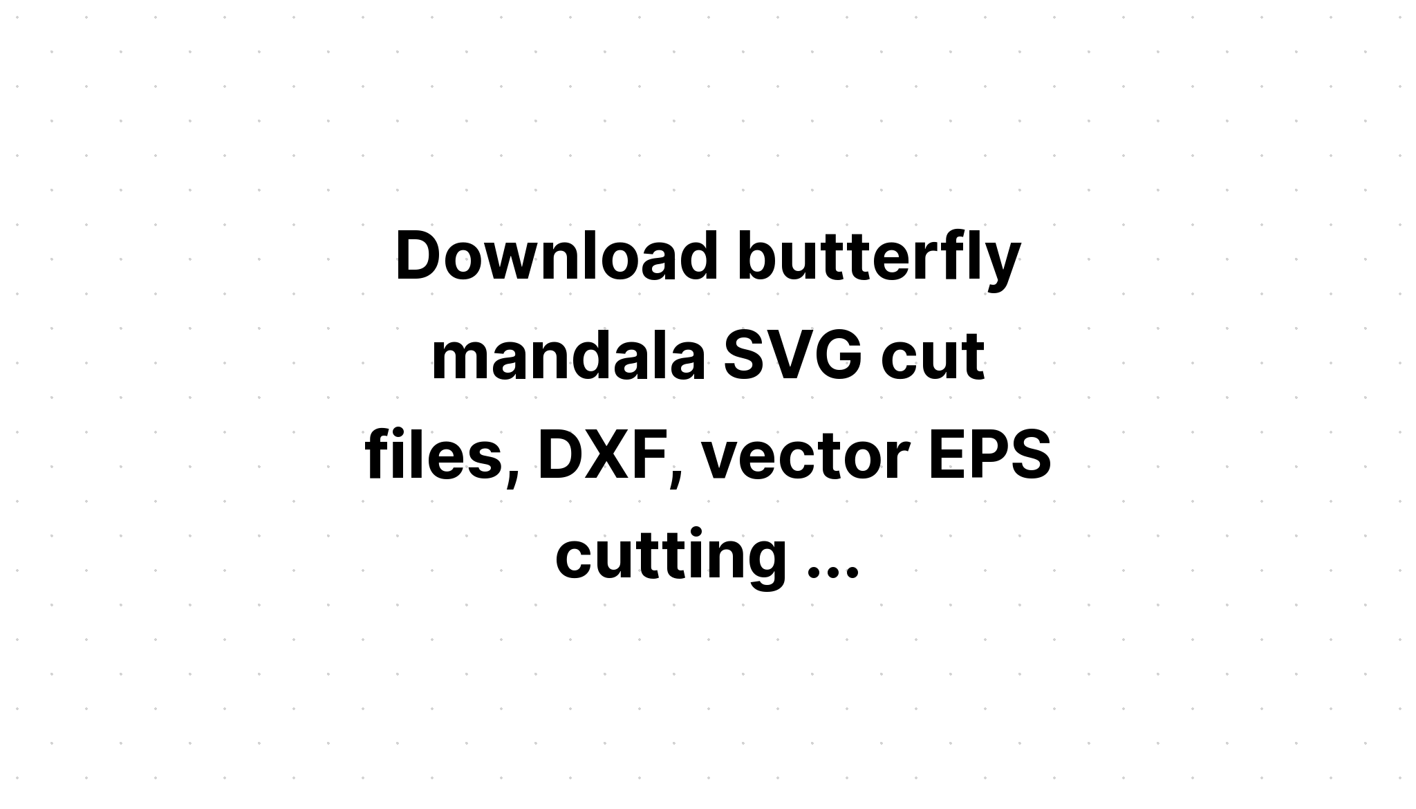 Download Multi Layered Butterfly Svg - Layered SVG Cut File